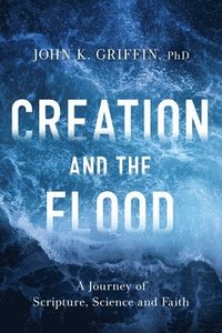 bokomslag Creation and the Flood