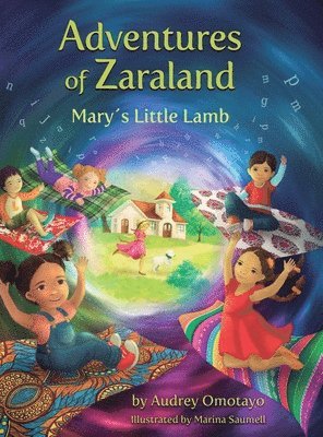 Audrey Omotayo - Adventures of Zaraland, Inbunden