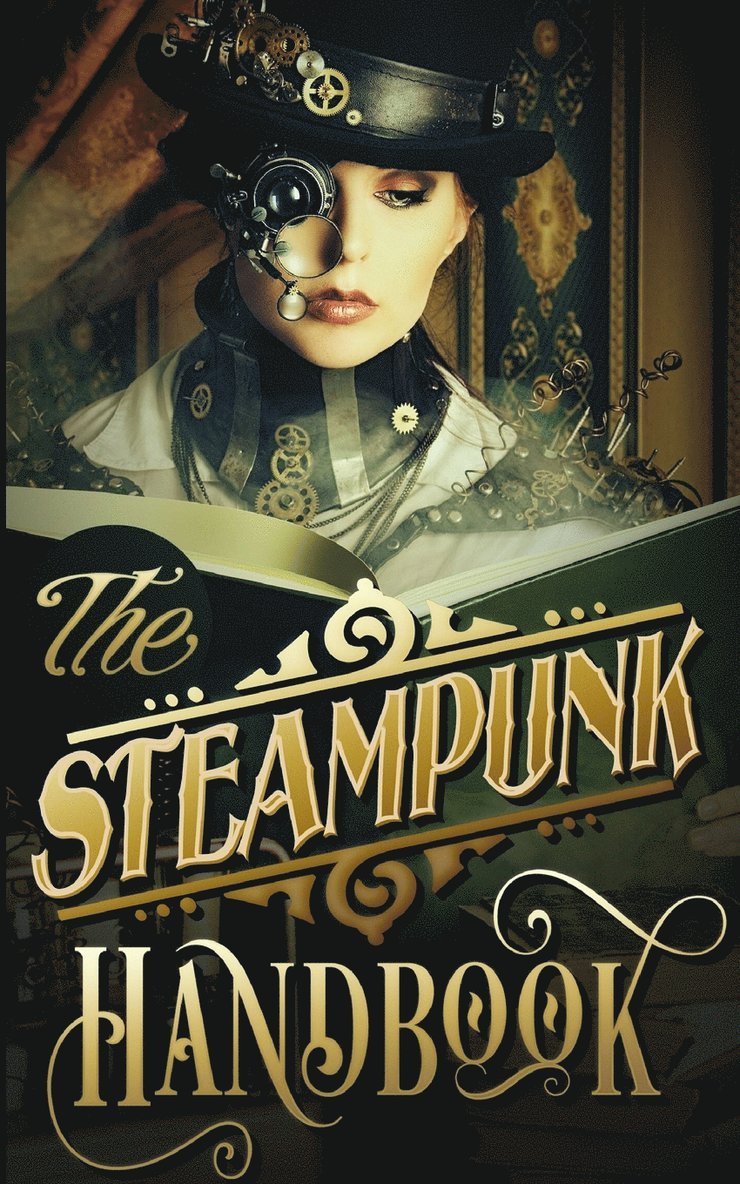 The Steampunk Handbook 1