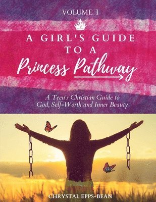 A Girl's Guide to a Princess's Pathway 1