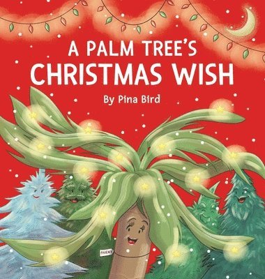 A Palm Tree's Christmas Wish 1