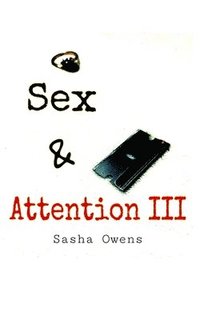 bokomslag Sex & Attention III