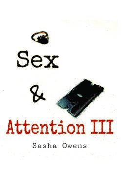 Sex & Attention III 1