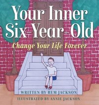 bokomslag Your Inner Six Year Old