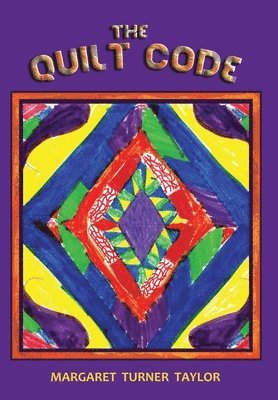 The Quilt Code 1