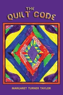 The Quilt Code 1