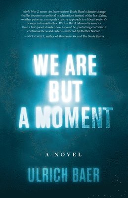 We Are But a Moment 1