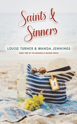 Louise Turner, Wanda Jennings - Saints and Sinners, Häftad
