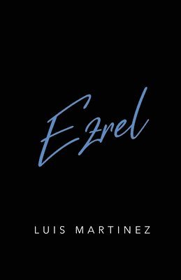 Luis Martinez - Ezrel, Häftad