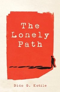 bokomslag The Lonely Path