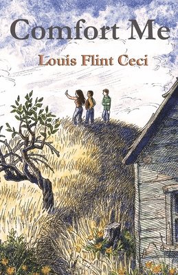 Louis Flint Ceci - Comfort Me, Häftad