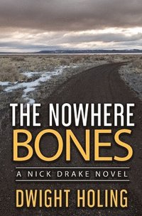 bokomslag The Nowhere Bones