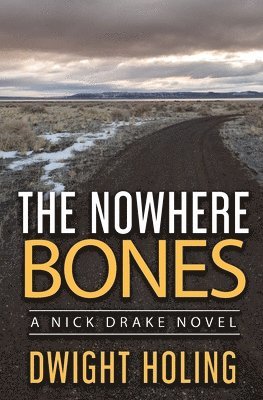 The Nowhere Bones 1