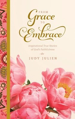 From Grace To Embrace 1