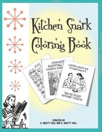 bokomslag Kitchen Snark Coloring book
