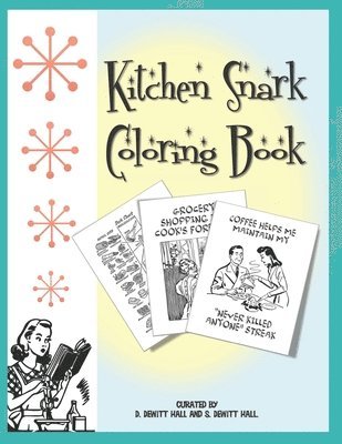 Kitchen Snark Coloring book 1