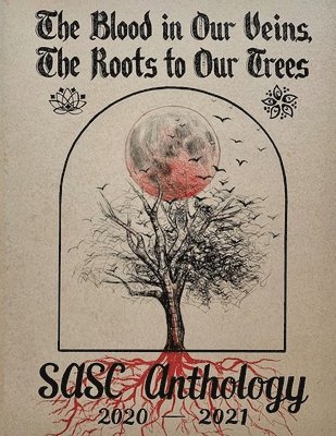 The Blood in Our Veins, The Roots to Our Trees 1