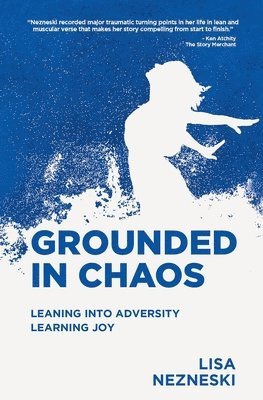 bokomslag Grounded in Chaos