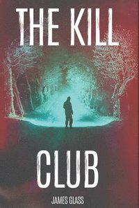 bokomslag The Kill Club
