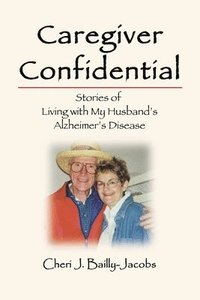 bokomslag Caregiver Confidential