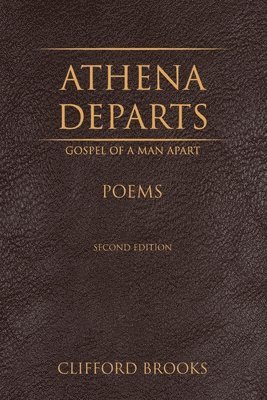 Athena Departs: Gospel of a Man Apart 1