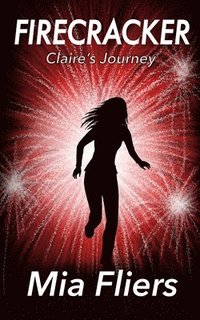 bokomslag Firecracker: Claire's Journey