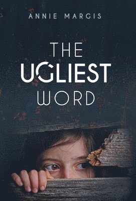 The Ugliest Word 1