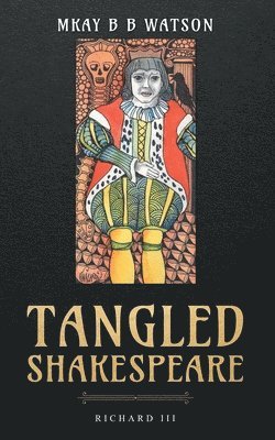 bokomslag Tangled Shakespeare