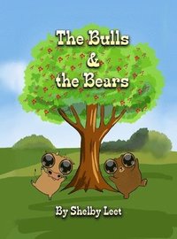 bokomslag Bulls and the Bears