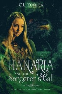 bokomslag HANARIA and the Sorcerer's Call