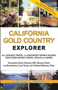 bokomslag California Gold Country Explorer