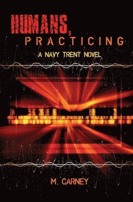 Megan Carney - Humans, Practicing, Häftad