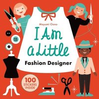 bokomslag I Am a Little Fashion Designer (Careers for Kids): (Toddler Activity Kit, Fashion Design for Kids Book)