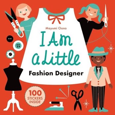 bokomslag I Am a Little Fashion Designer (Careers for Kids): (Toddler Activity Kit, Fashion Design for Kids Book)