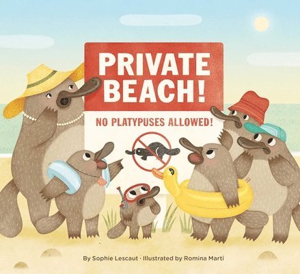 Sophie Lescaut - Private Beach: No Platypuses Allowed, Inbunden