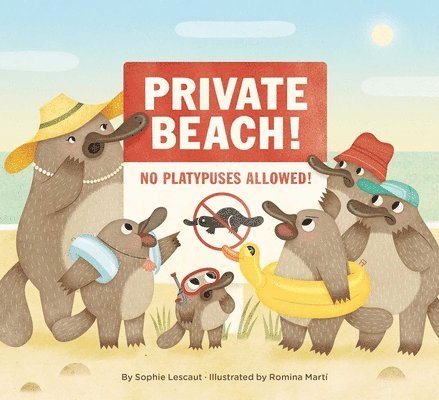 Private Beach: No Platypuses Allowed 1