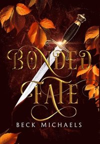 bokomslag Bonded Fate (Guardians of the Maiden #2)