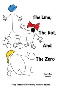 bokomslag The Line, The Dot, and The Zero (Hardcover)