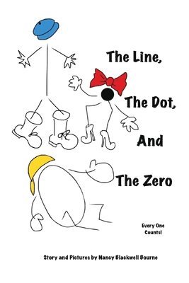 bokomslag The Line, The Dot, and The Zero