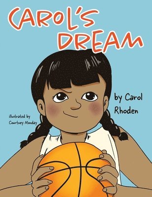 Carol Rhoden - Carol's Dream, Häftad