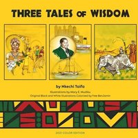bokomslag Three Tales of Wisdom