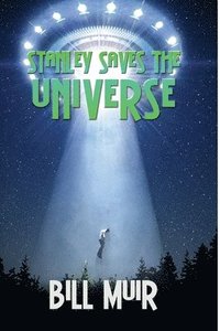 bokomslag Stanley Saves the Universe