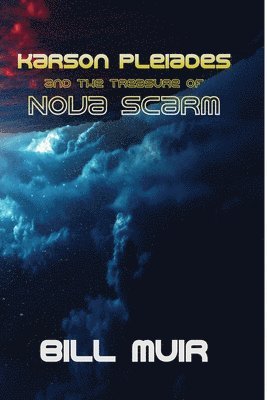 Karson Pleiades and the Treasure of Nova Scarm