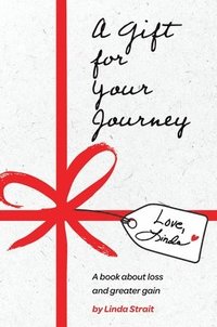 bokomslag A Gift for Your Journey