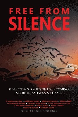 Ayanna Gallow, Cylia Williams Staton, Kisha Clarke - Free From Silence, Häftad