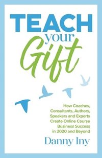 bokomslag Teach Your Gift