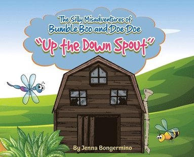 bokomslag The Silly Misadventures of Bumble Boo and Doe Doe