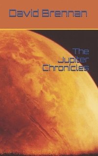 bokomslag Rogoff, R: Jupiter Chronicles