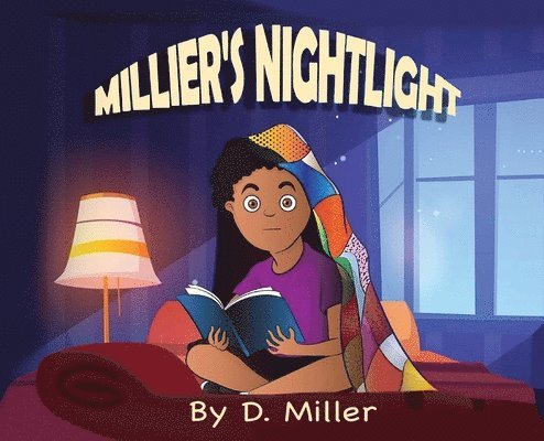 D Miller, D. Miller - Millier's Nightlight, Inbunden