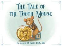 bokomslag Tale of the Tooth Mouse